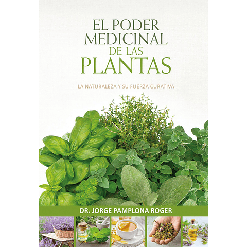 Poder medicinal de las plantas