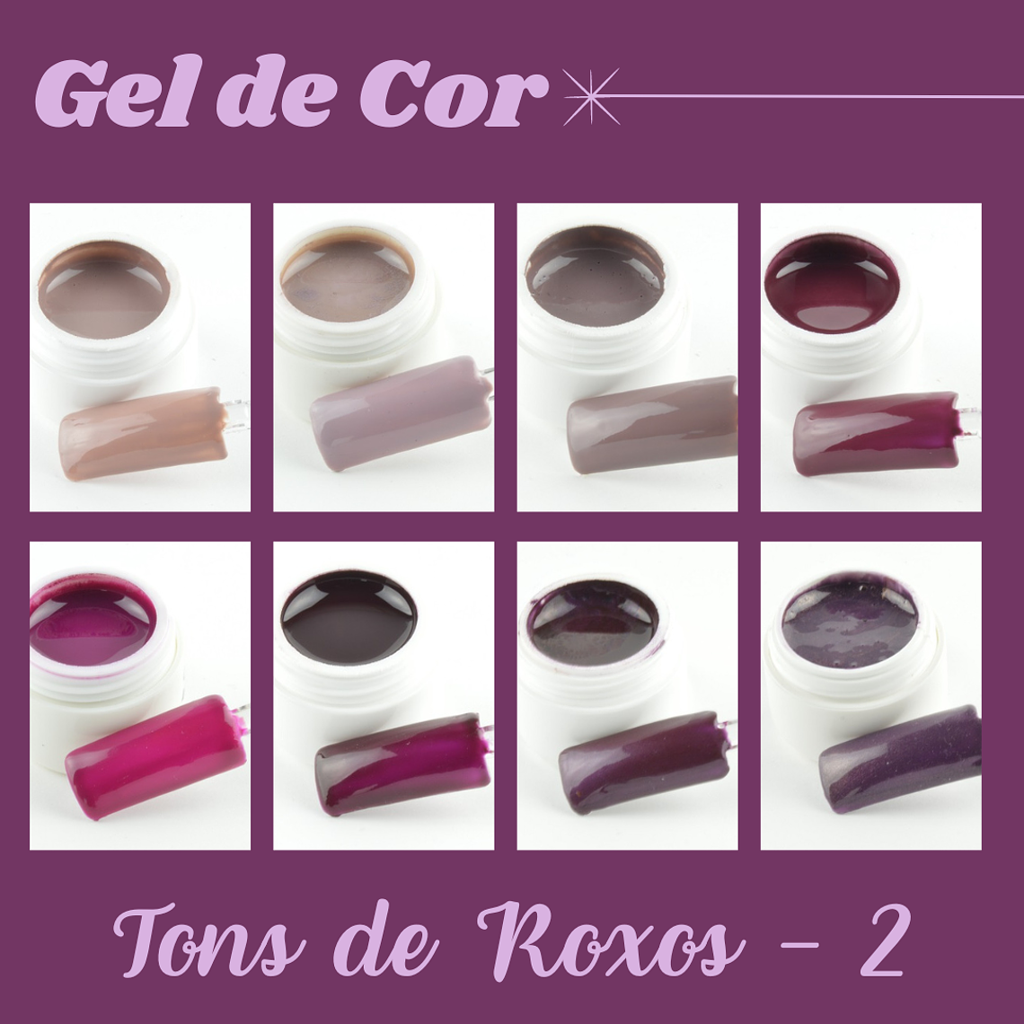 Gel de Cor de 5ml - Tons de Roxos - 2 1