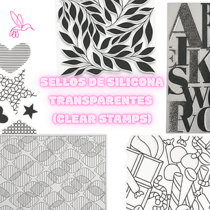 SELLOS DE SILICONA TRANSPARENTES (CLEAR STAMPS)