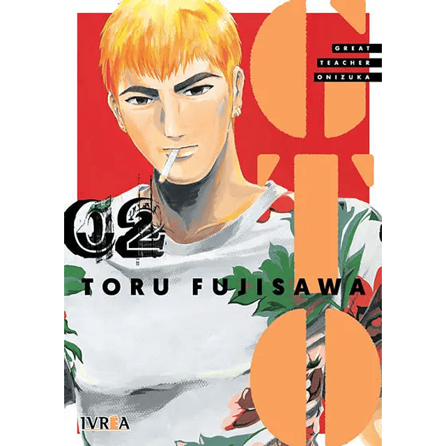 Manga GTO: Great Teacher Onizuka Vol. 02