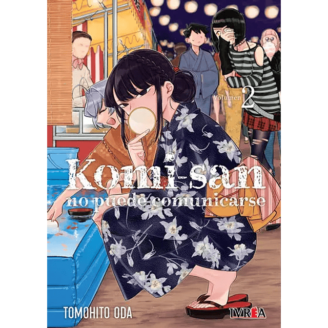 Manga Komi-San No Puede Comunicarse Vol. 02 (Edición 2 en 1)