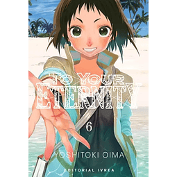 Manga To Your Eternity Vol. 06