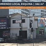 Local Esquina Gran Flujo | 346 M2 | A 80m Mall Independencia