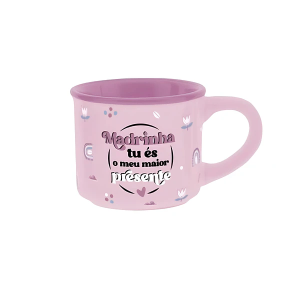 Chávena de Café 50 ml . Madrinha tu és o meu Maior Presente . Lovely Story