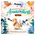 LIBRO PARA COLOREAR ACUARELARTE TORRE  1