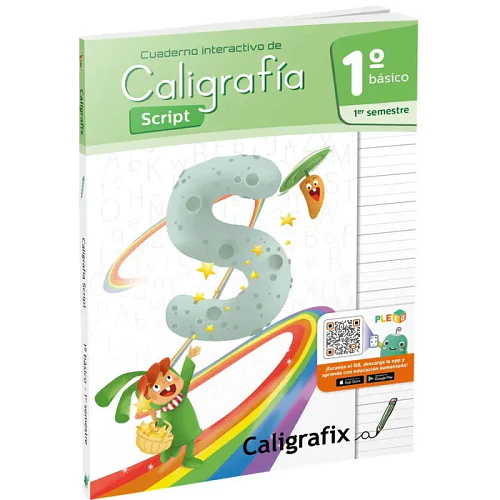 CALIGRAFÍA SCRIPT 1º BÁSICO 1ER SEMESTRE CALIGRAFIX