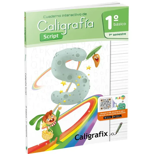 CALIGRAFÍA SCRIPT 1º BÁSICO 1ER SEMESTRE CALIGRAFIX
