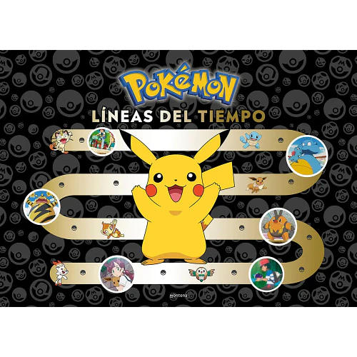 LIBRO POKÉMON LÍNEAS DEL TIEMPO – MONTENA