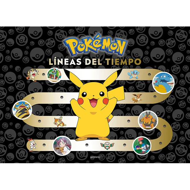 LIBRO POKÉMON LÍNEAS DEL TIEMPO – MONTENA 1
