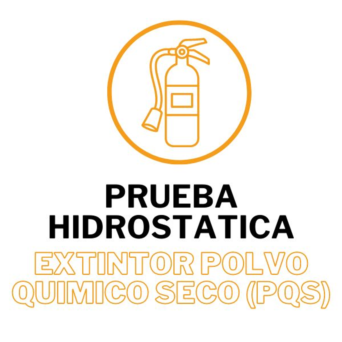 Prueba hidrostática extintor PQS 1