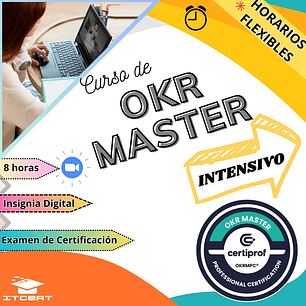 Curso de OKR Master Intensivo (Incluye examen de certificación)