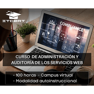 Curso de Administración y Auditoría de Los Servicios Web