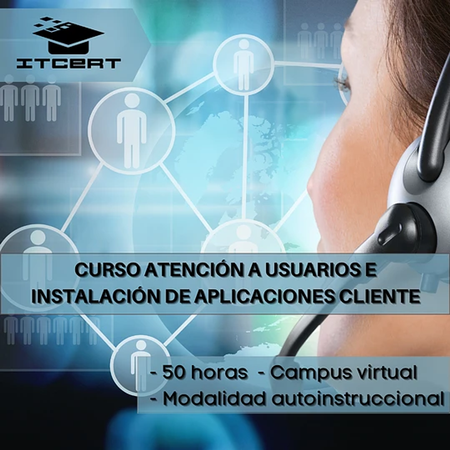 Curso de Atención a Usuarios e Instalación de Aplicaciones Cliente