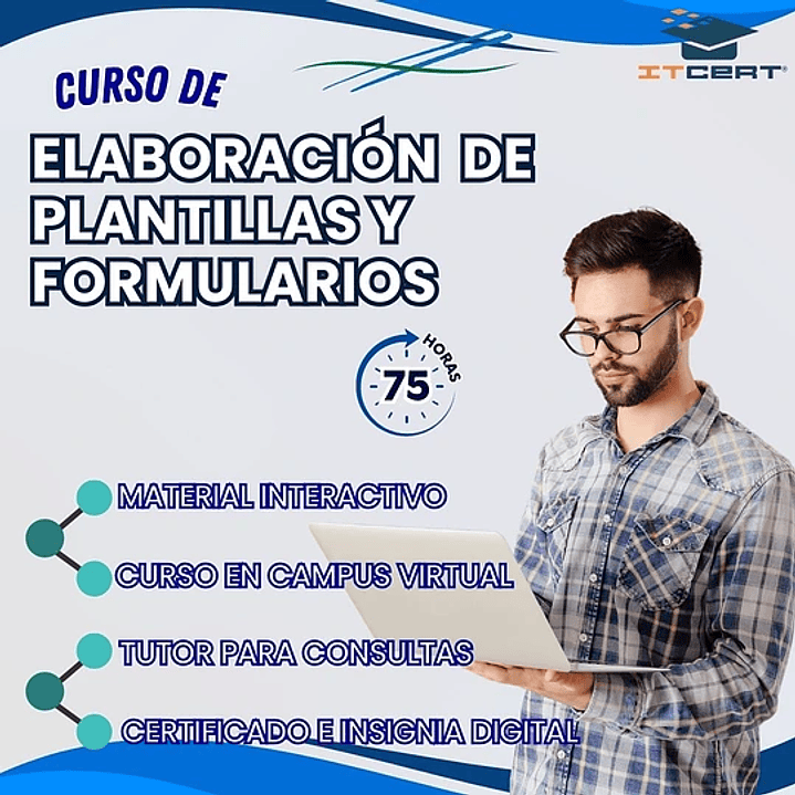 Curso de Elaboración de Plantillas y Formularios (75 horas)