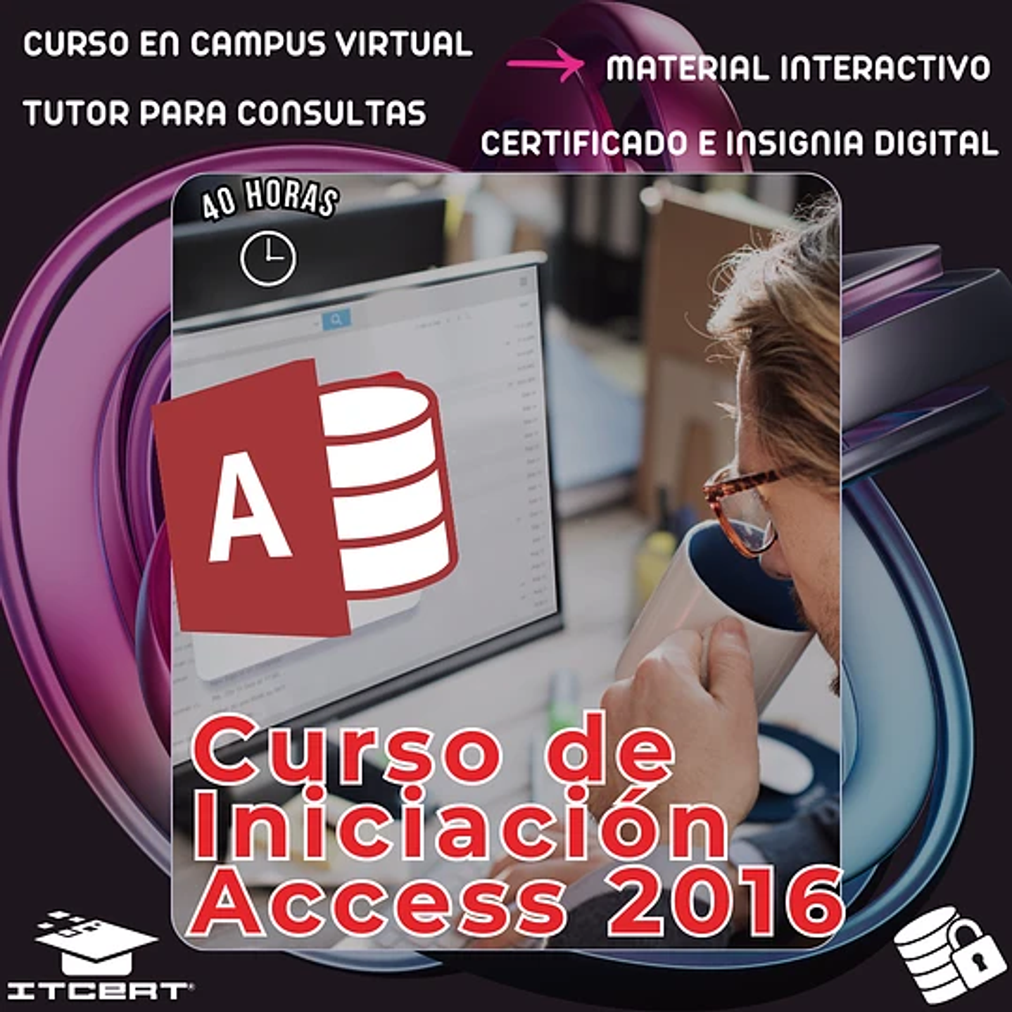 Curso de Iniciación Access 2016 (40 horas)