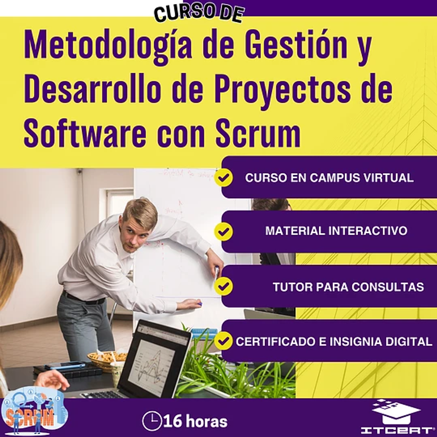 Curso de Metodología de Gestión y Desarrollo de Proyectos de Software con Scrum (16 horas)