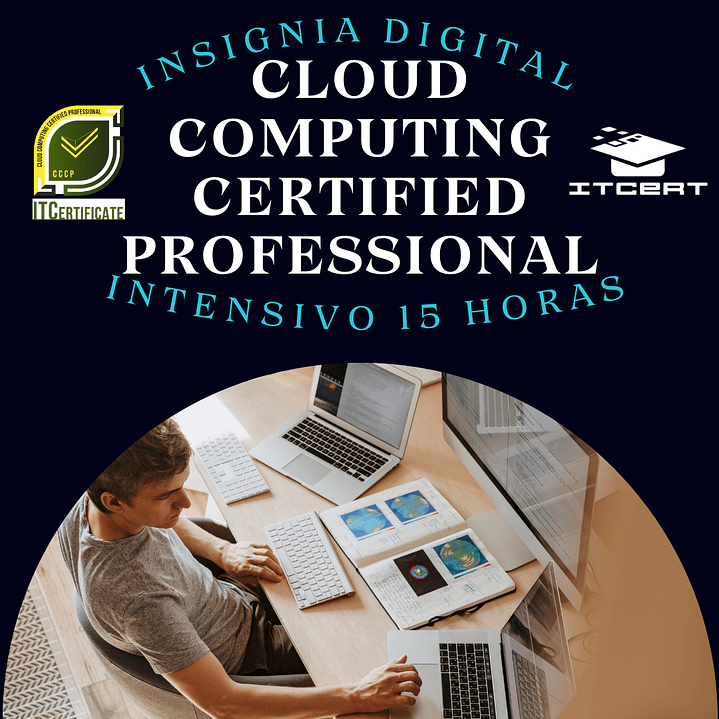 Curso de Cloud Computing Certified Professional (Incluye examen de certificación)