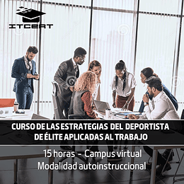 Curso De Las Estrategias del Deportista de Élite Aplicadas al Trabajo