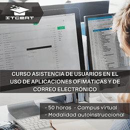 Curso de Asistencia de Usuarios en el Uso de Aplicaciones Ofimáticas y de Correo Electrónico