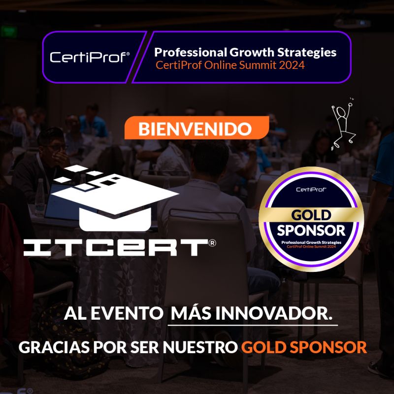 ITCERT patrocina el evento CertiProf Online Summit 2024