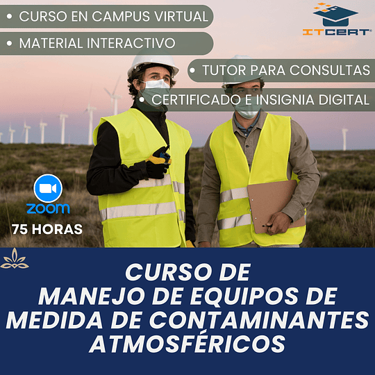 Curso de Manejo de Equipos de Medida de Contaminantes Atmosféricos (75 horas)