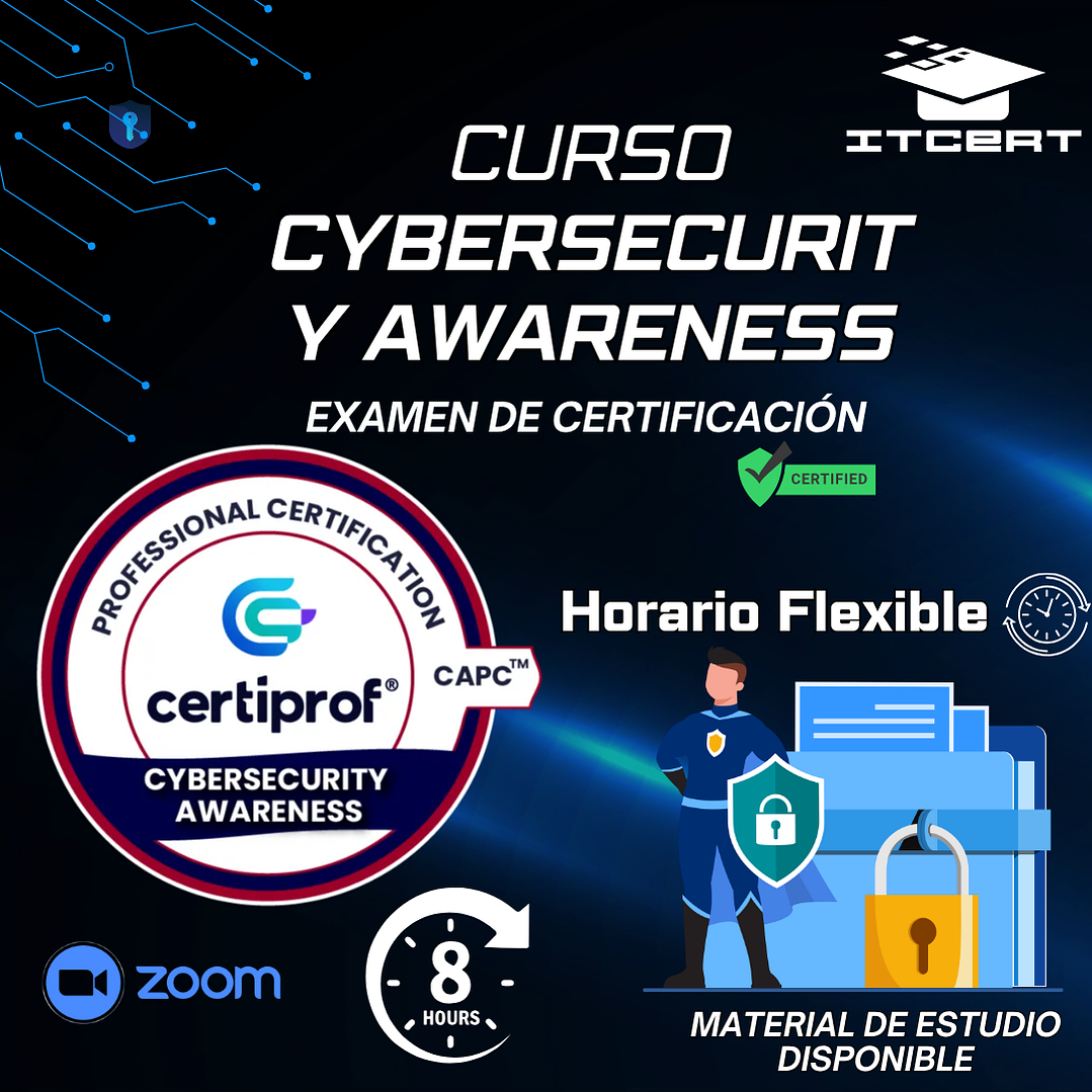 Curso de Cybersecurity Awareness (Incluye examen de certificación) 1