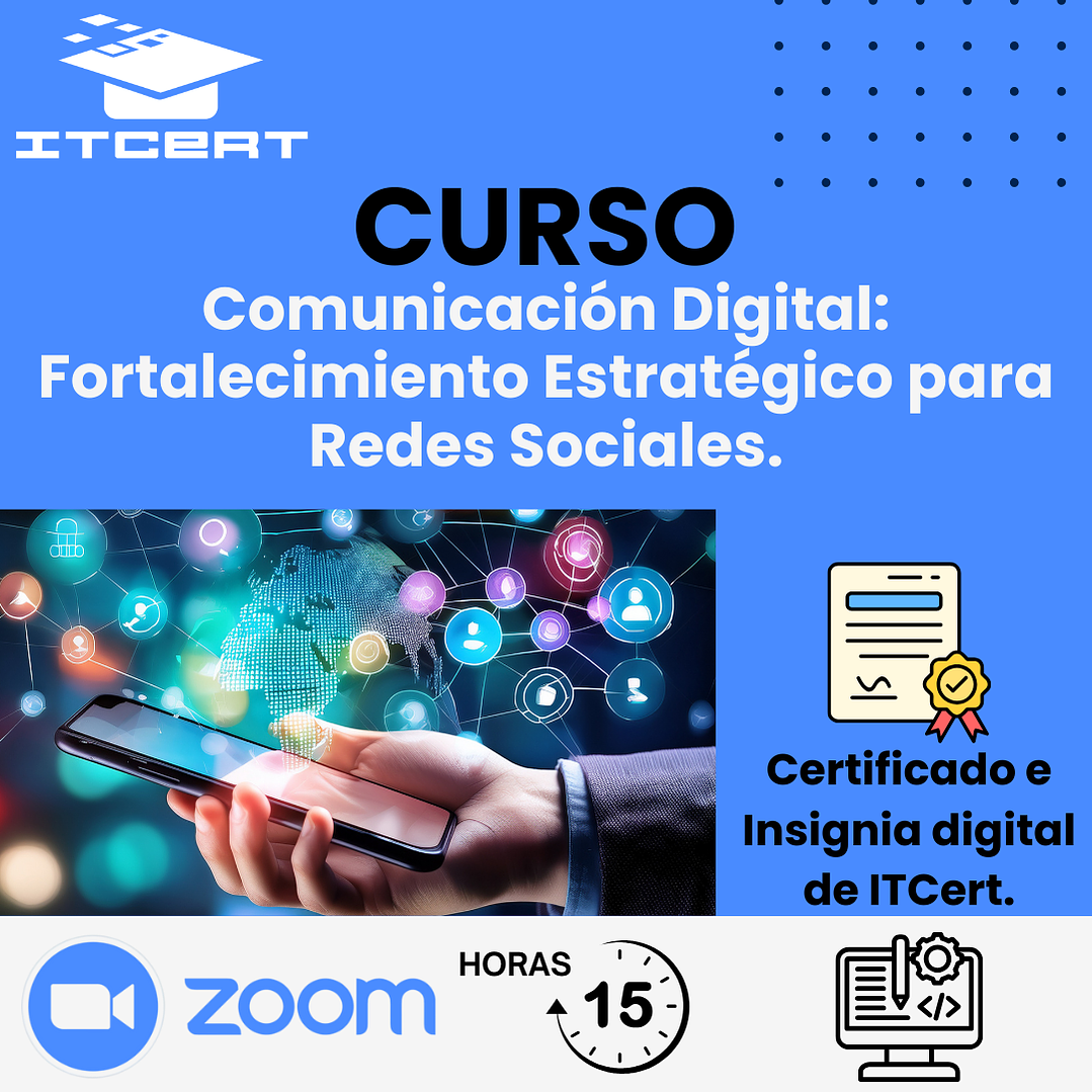 Curso de Comunicación Digital: Fortalecimiento Estratégico para  Redes Sociales. 1