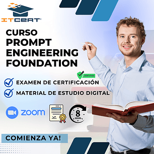 Curso de Prompt Engineering Foundation (Incluye examen de certificación)