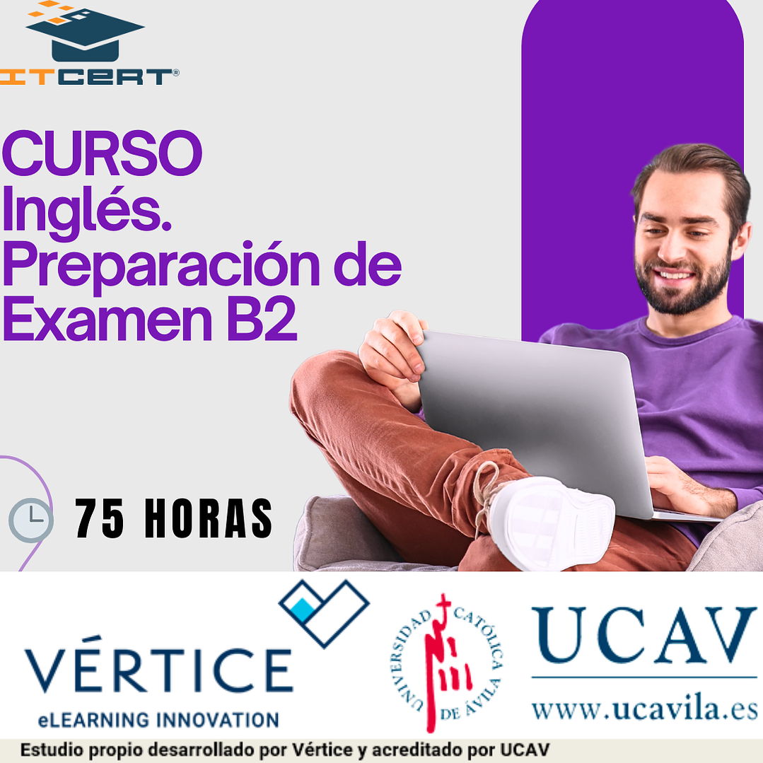 Curso de Inglés. Preparación de Examen B2 - 75 horas 1