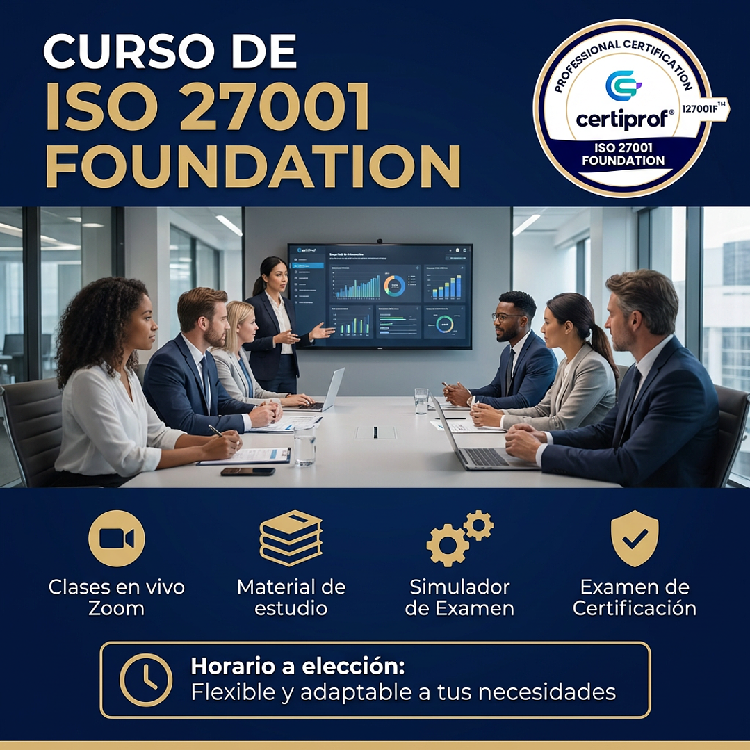 Curso ISO 27001:2022 Foundation (Incluye examen de certificación) 1