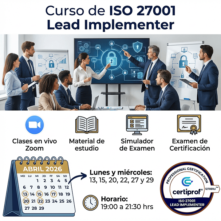 Curso ISO 27001:2022 Lead Implementer (Incluye examen de certificación) c/ Fecha 1