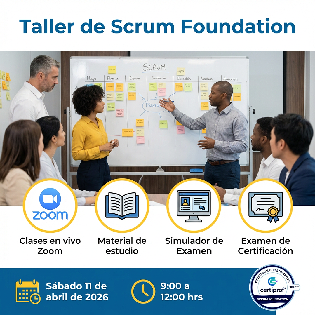 Taller de Scrum Foundation (Incluye examen de certificación) c/ Fecha 1