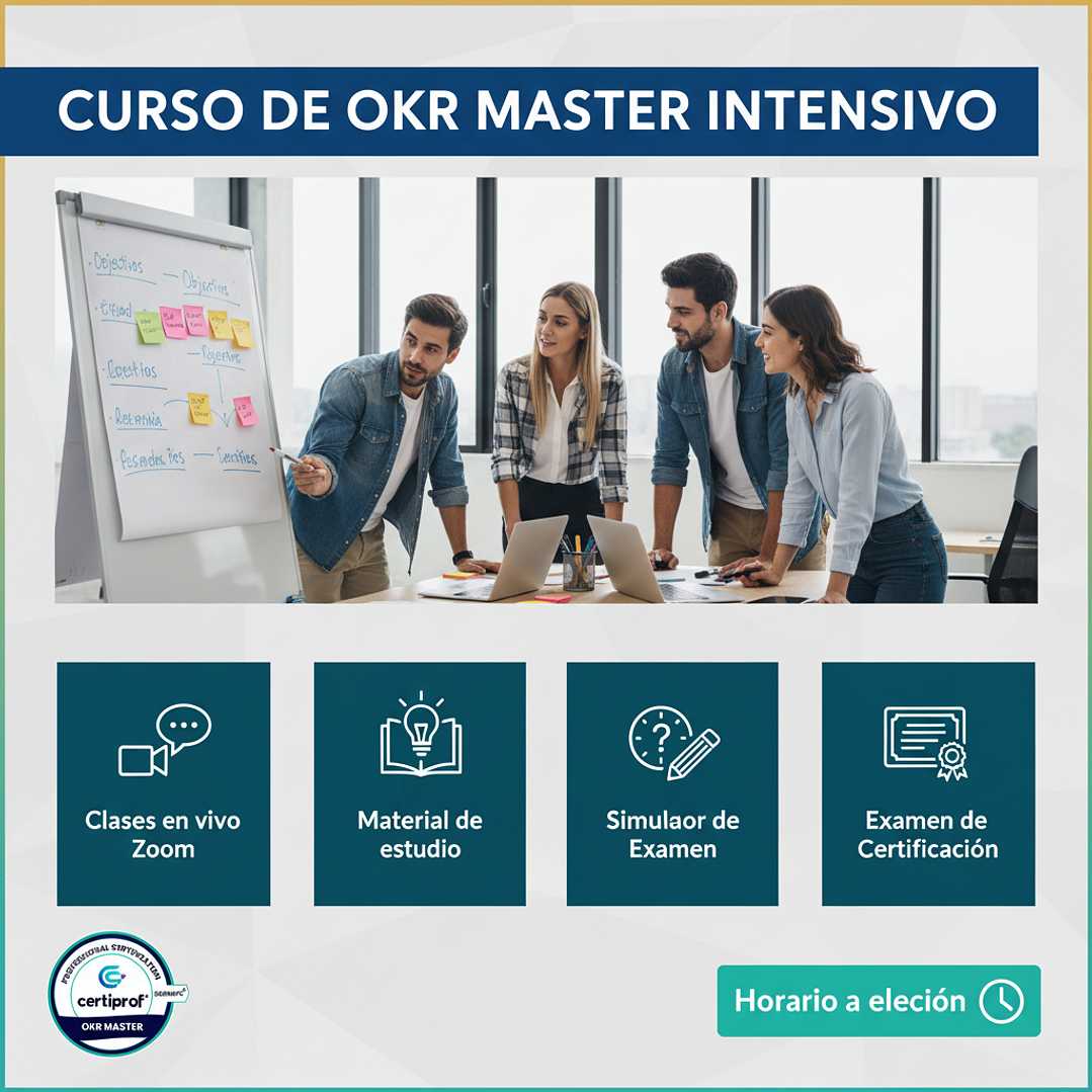 Curso de OKR Master Intensivo (incluye examen de certificación) 1
