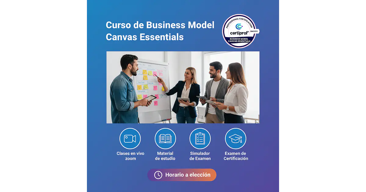 Curso de Business Model Canvas Essentials (incluye examen de