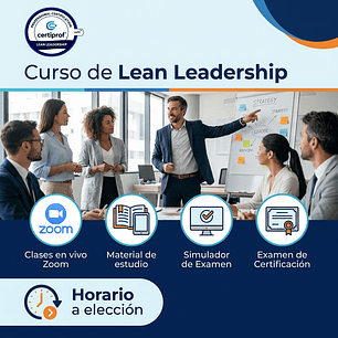 Curso de Lean Leadership (Incluye examen de certificación)