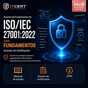 Examen de Fundamentos de ISO/IEC 27001:2022