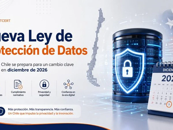 Nueva Ley de Protección de Datos: Chile se prepara para un cambio clave en diciembre de 2026 