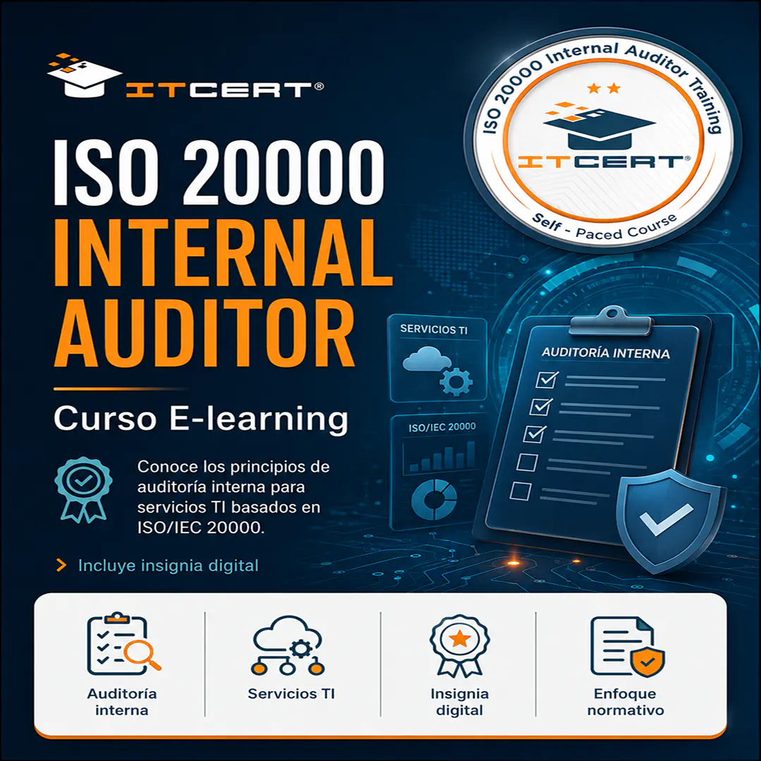 ISO 20000 Internal Auditor: Curso E-learning (Incluye insignia Digital) 1