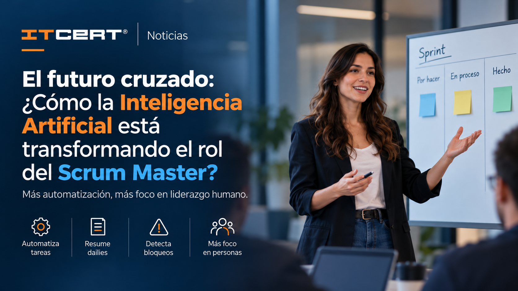 El futuro cruzado: ¿Cómo la Inteligencia Artificial está transformando el rol del Scrum Master? 