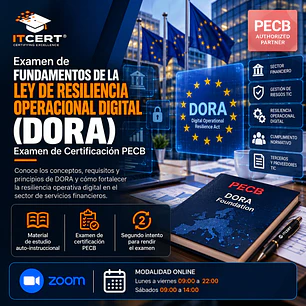Examen de Fundamentos de la Ley de Resiliencia Operacional Digital (DORA)