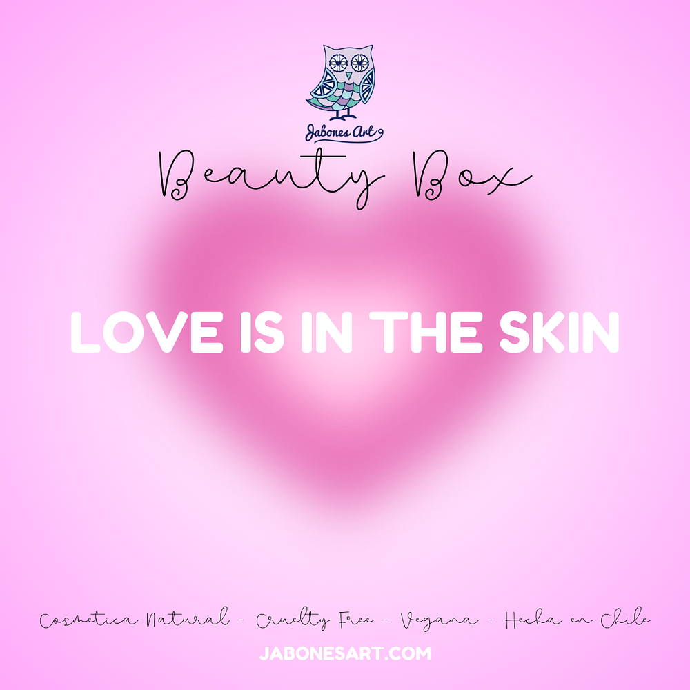 Love is in the Skin ❤️