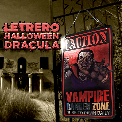 LETRERO DRACULA CAUTION HALLOWEEN DECORACION