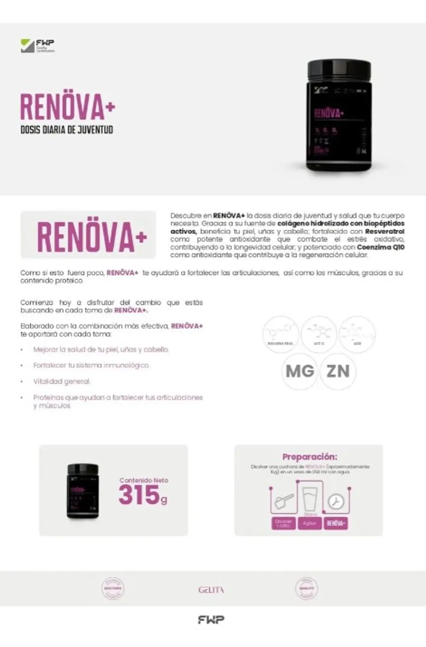 COLAGENO RENOVA ORIGINAL FWP Q10 RESVERATROL ZINC, MAGNASIO 3
