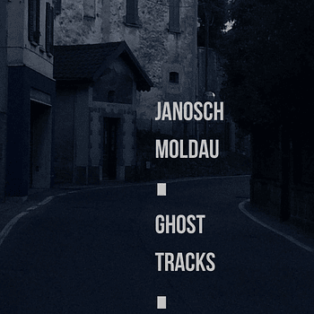 janosch moldau ghost tracks (remix album)