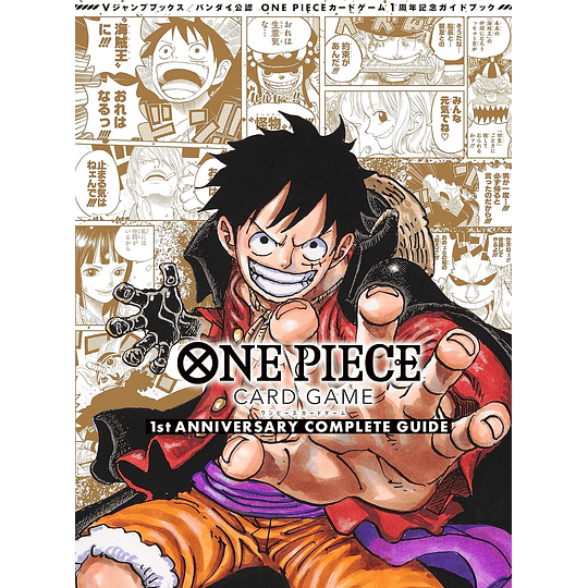  ONE PIECE CARD GAME 1st ANNIVERSARY COMPLETE GUIDE - JPN