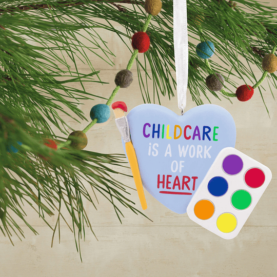 Hallmark Ornament I Childcare Is a Work of Heart