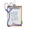 Hallmark Ornament I Nursing Is a Work of Heart