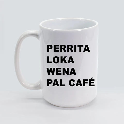 Tazón Perrita loka Wena Pal Café