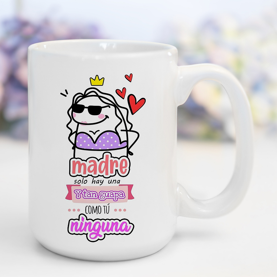 Tazón Día de la Madre Tan Guapa 1