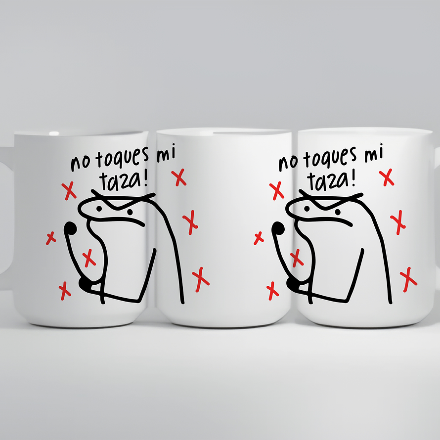 No Toques Mi Taza  1